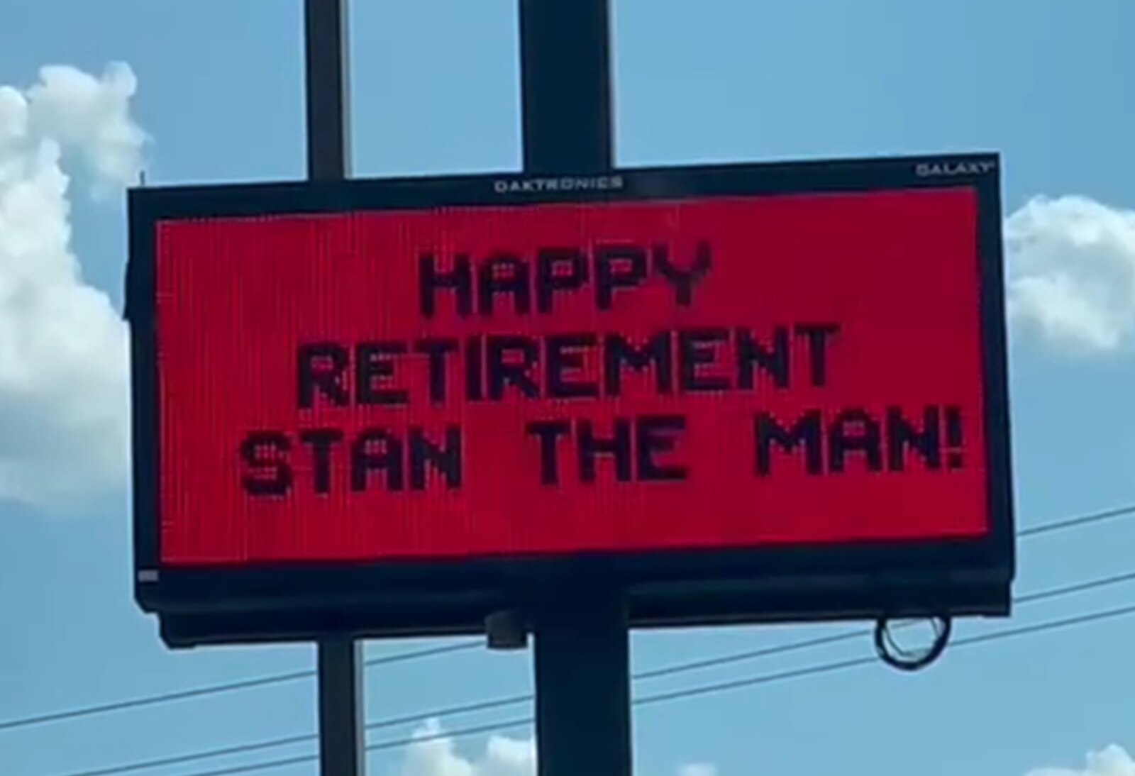 The Burger King on Sisson Road touts Stan Akers' retirement on its sign.