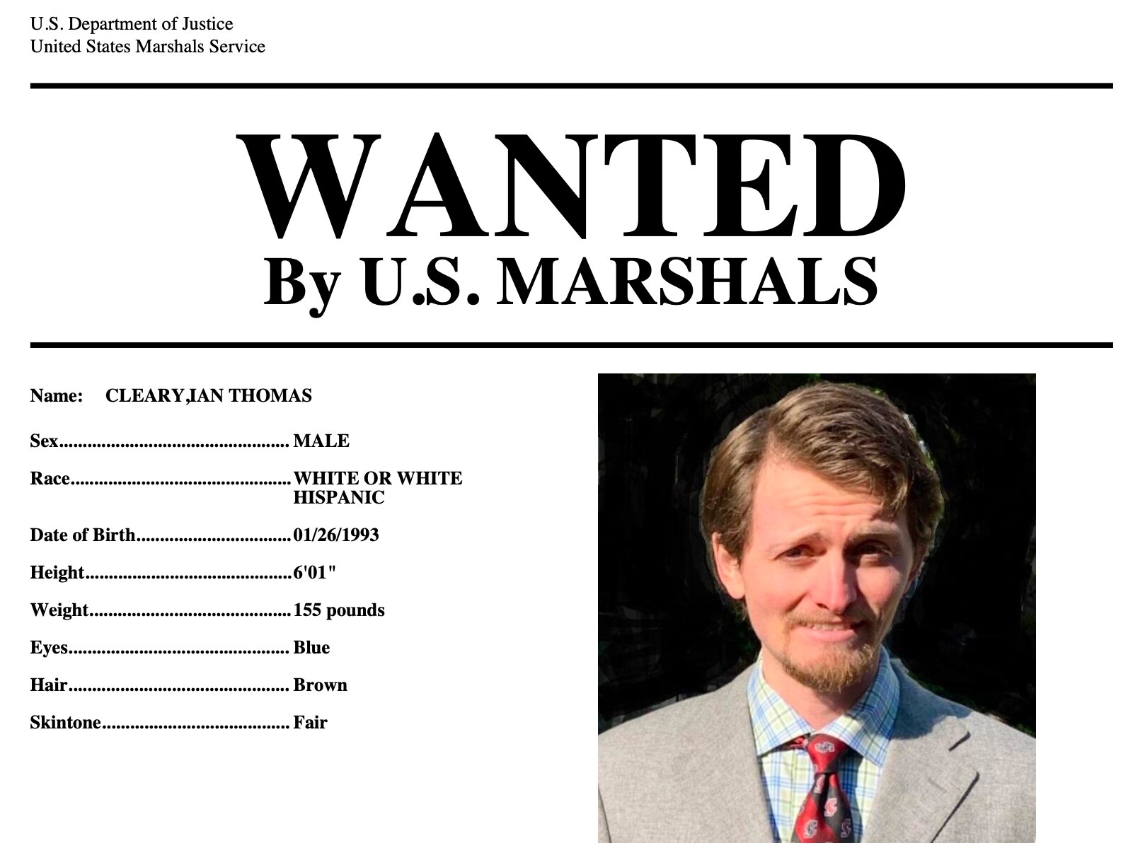 This wanted poster provided by the U.S. Marshals Service shows Ian Cleary, of Saratoga, California. Cleary, accused of sexually assaulting a Pennsylvania college student in 2013 and later sending her a Facebook message that said, “So I raped you,” has been detained in France after a three-year search.