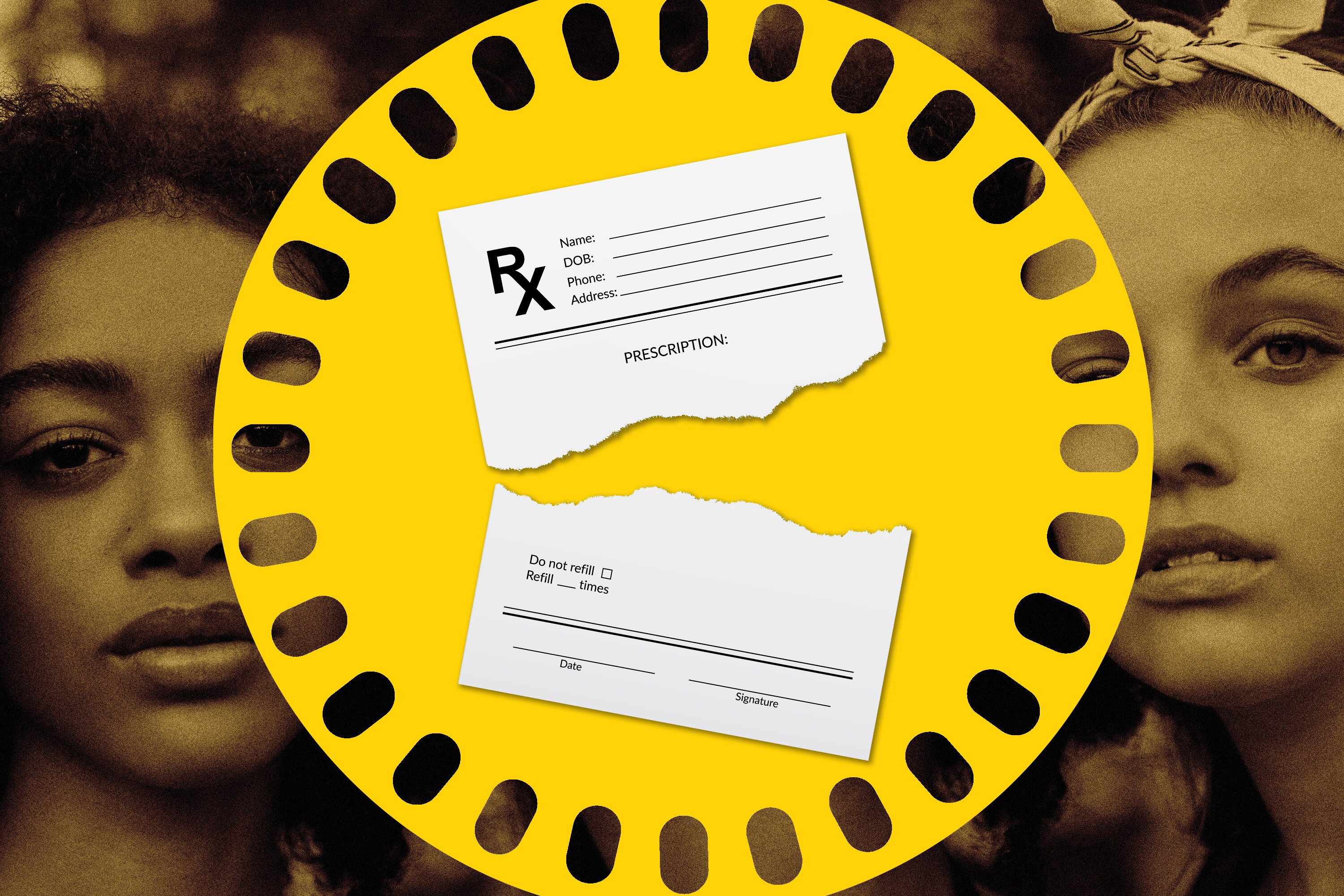 Photo collage of two young women behind a circular pill pack of birth control and a ripped-up prescription form