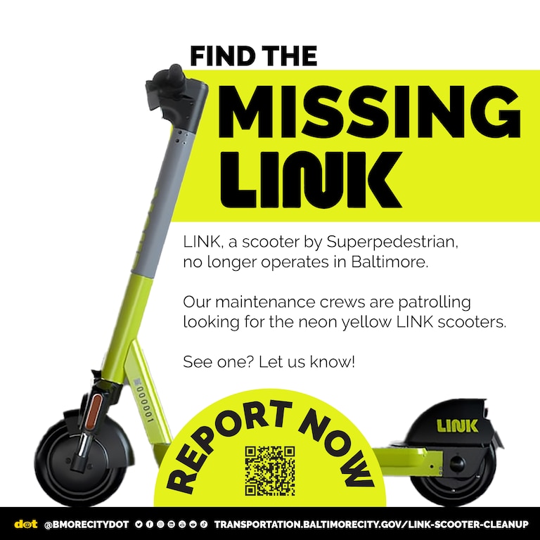A flyer titled "FIND THE MISSING LINK" that shows a yellow and grey scooter from the side, and has a QR code below text that says "REPORT NOW."