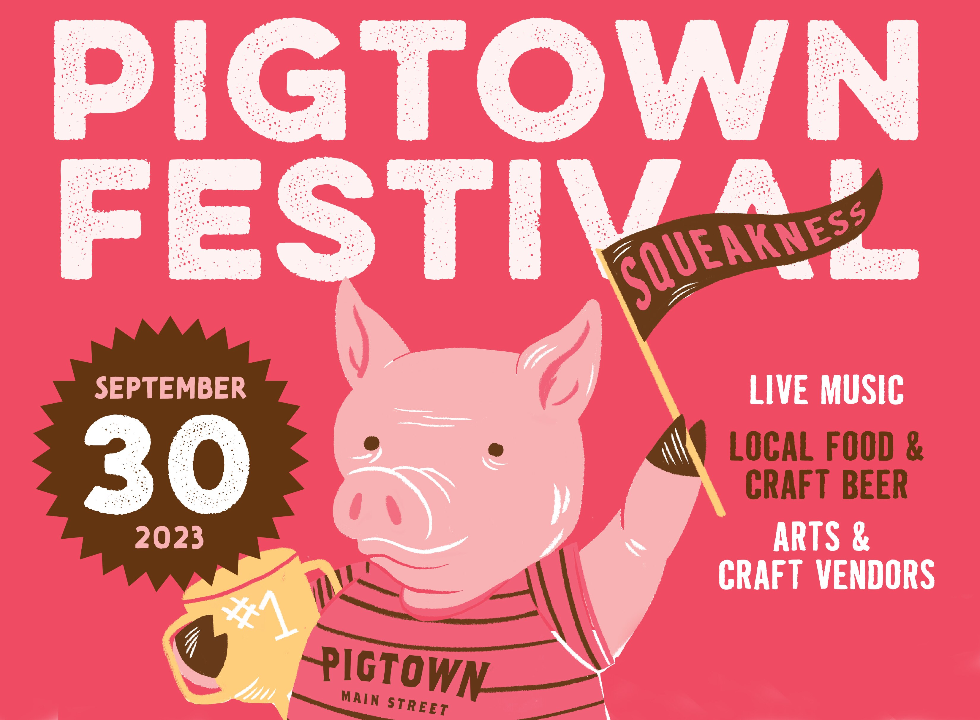 Pigtown Festival will take place on Saturday.
